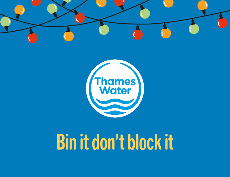 Thames Water logo on a blue background with Christmas lights above. Below it says Bin it don't block it